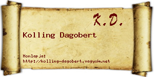 Kolling Dagobert névjegykártya